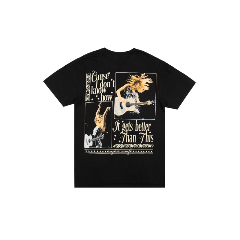 Cause I Don’t Know How It Gets Better Than This Black T-Shirt