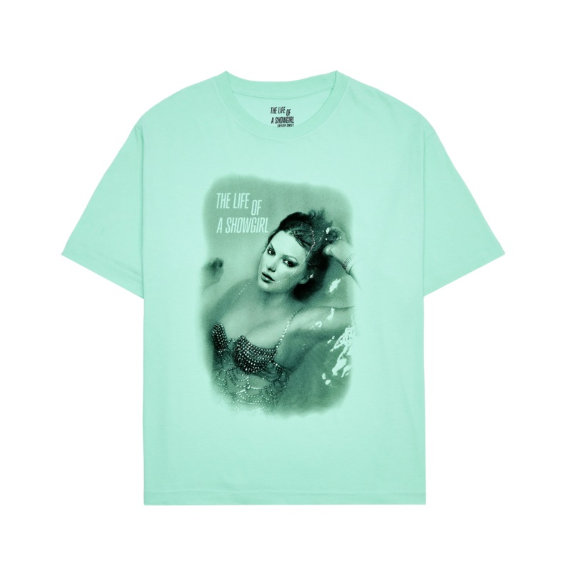 The Life of a Showgirl Mint T-Shirt