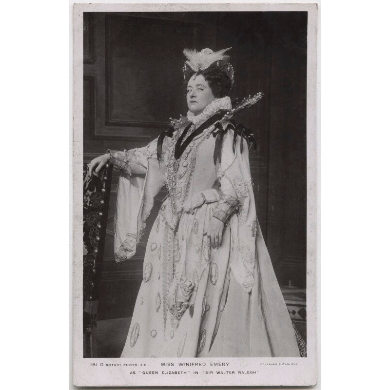 Winifred Emery as Queen Elizabeth in ‘Sir Walter Ralegh’ Greetings Card